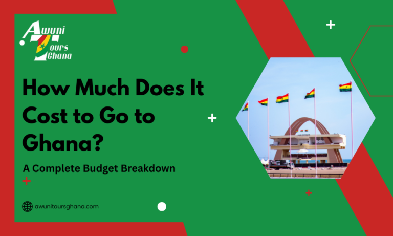 How Much Does It Cost to Go to Ghana